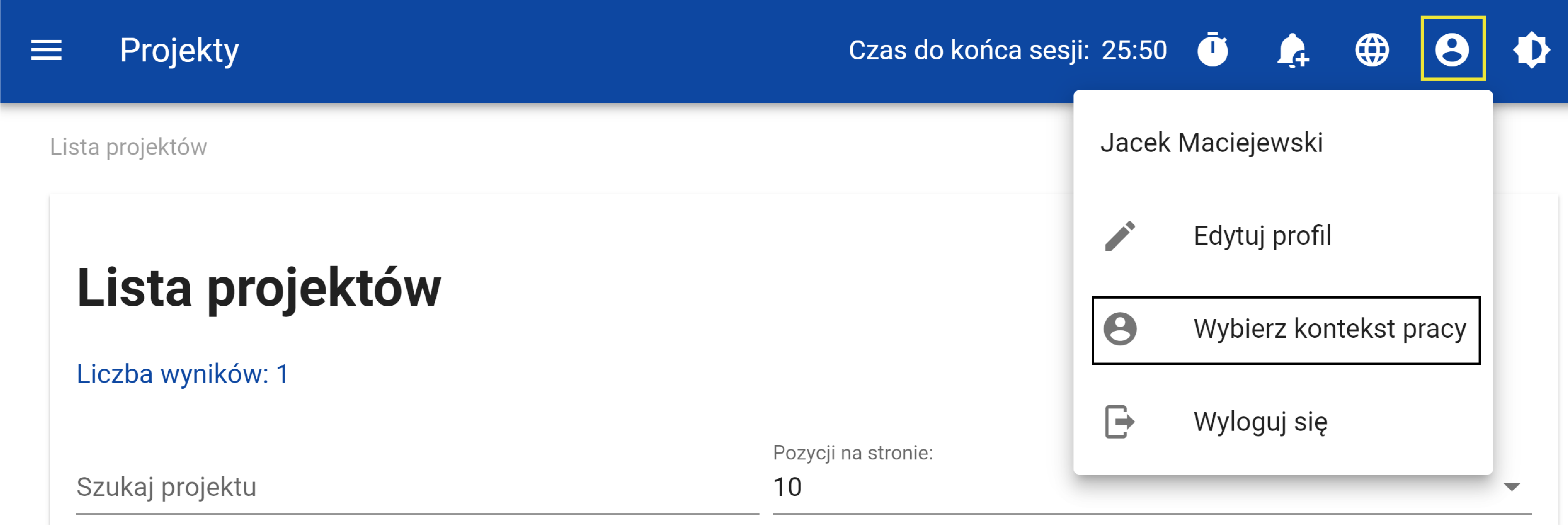 Zrzut ekranu przedstawia interfejs aplikacji webowej zatytułowanej "Projekty". W prawym górnym rogu widoczny jest czas do końca sesji użytkownika, który wynosi 25 minut i 50 sekund. Obok znajduje się ikona użytkownika, na którą kliknięto, co spowodowało rozwinięcie menu. W menu widoczne są opcje: "Jacek Maciejewski" (nazwa użytkownika), "Edytuj profil", "Wybierz kontekst pracy" oraz "Wyloguj się". Na głównej części ekranu wyświetlona jest "Lista projektów" z informacją, że liczba wyników to jeden.