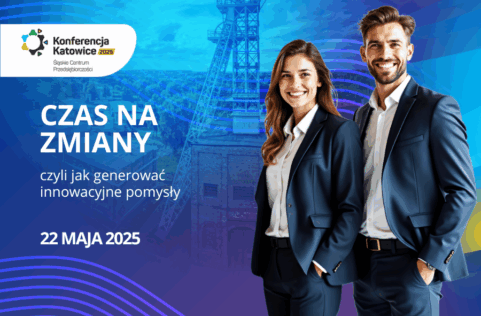 Konferencja “Czas na&nbsp;zmiany, czyli jak generować innowacyjne pomysły”